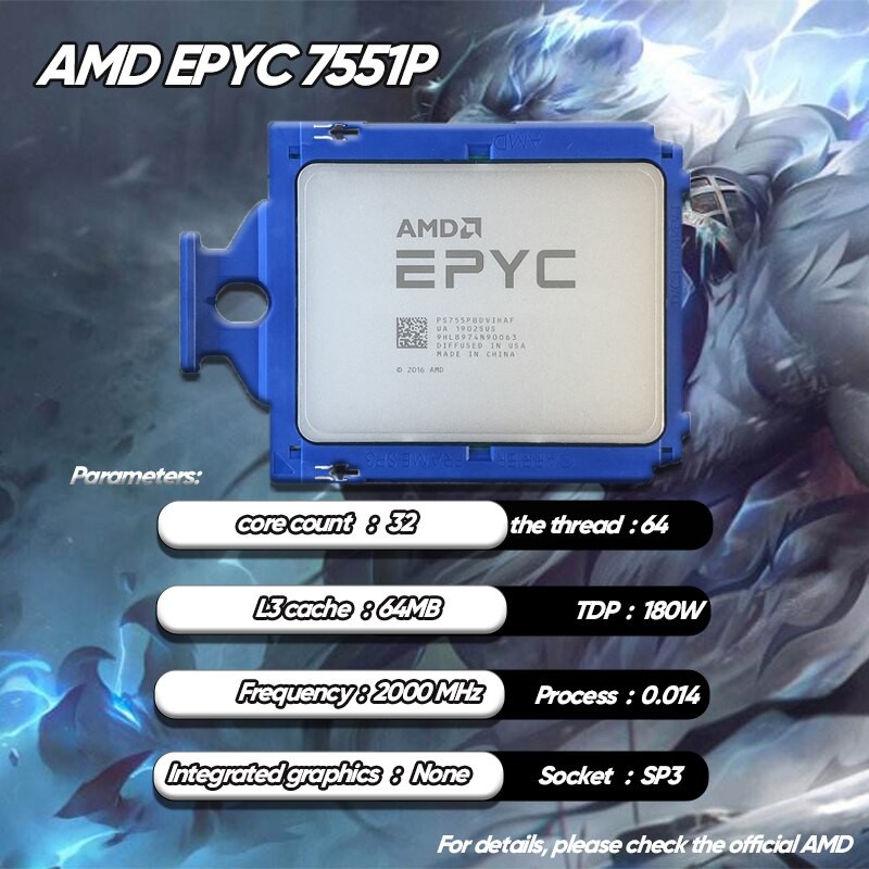 AMD EPYC 7551P NEW 2.0 GHz 32-Core 64-Thread CPU Processor 180W PS755PBDVIHAF Socket SP3 New but without cooler